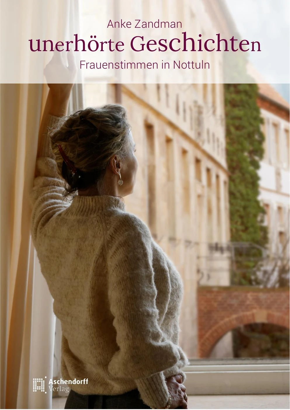 Buchcover Unerhörte Geschichten – Frauenstimmen aus Nottuln